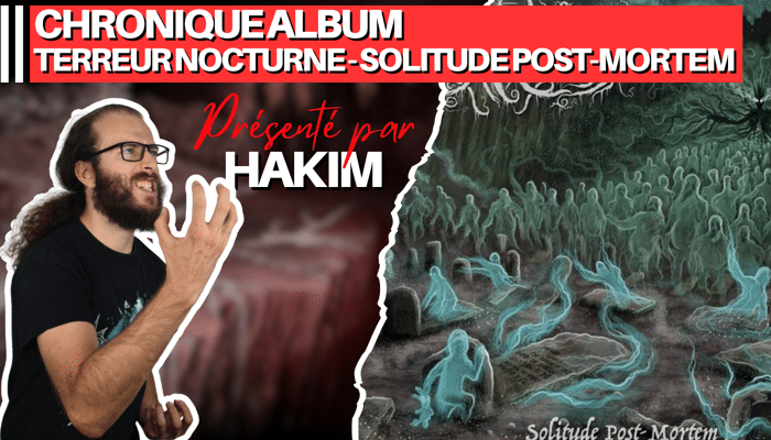 Chronique : Terreur Nocturne - Solitude Post-Mortem