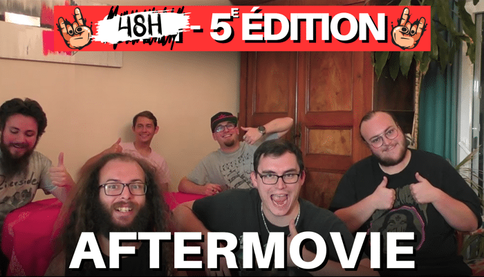 Aftermovie 48H - 5e éditon