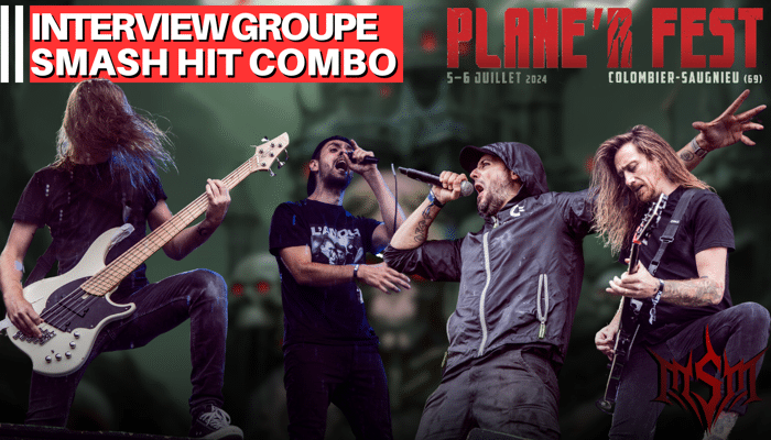 Interview : Smash Hit Combo (Plane'R Fest 2024)