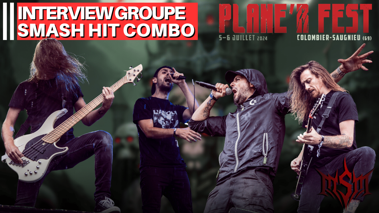 Interview : Smash Hit Combo (Plane'R Fest 2024)